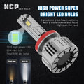 NCP H8 H9 H11 CANBus LED Forward Lightings Bulbs | High, Low Beam Replacement